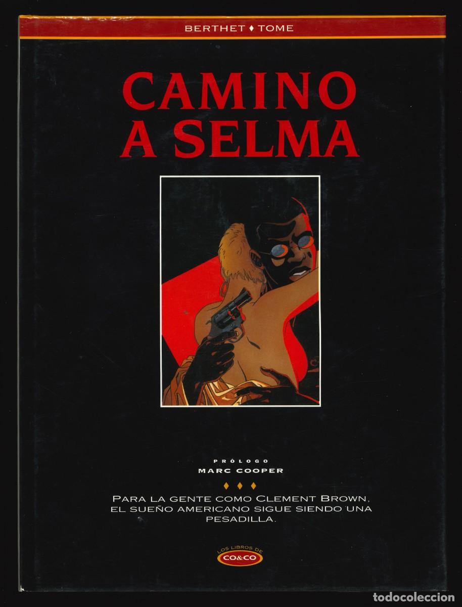 C&oacute;mics: LOS LIBROS DE CO & CO - EDICIONES B / N&Uacute;MERO 9 (CAMINO A SELMA) - Foto 1