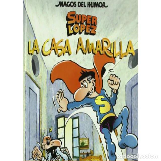 C&oacute;mics: SUPER L&Oacute;PEZ - LA CASA AMARILLA - Foto 1