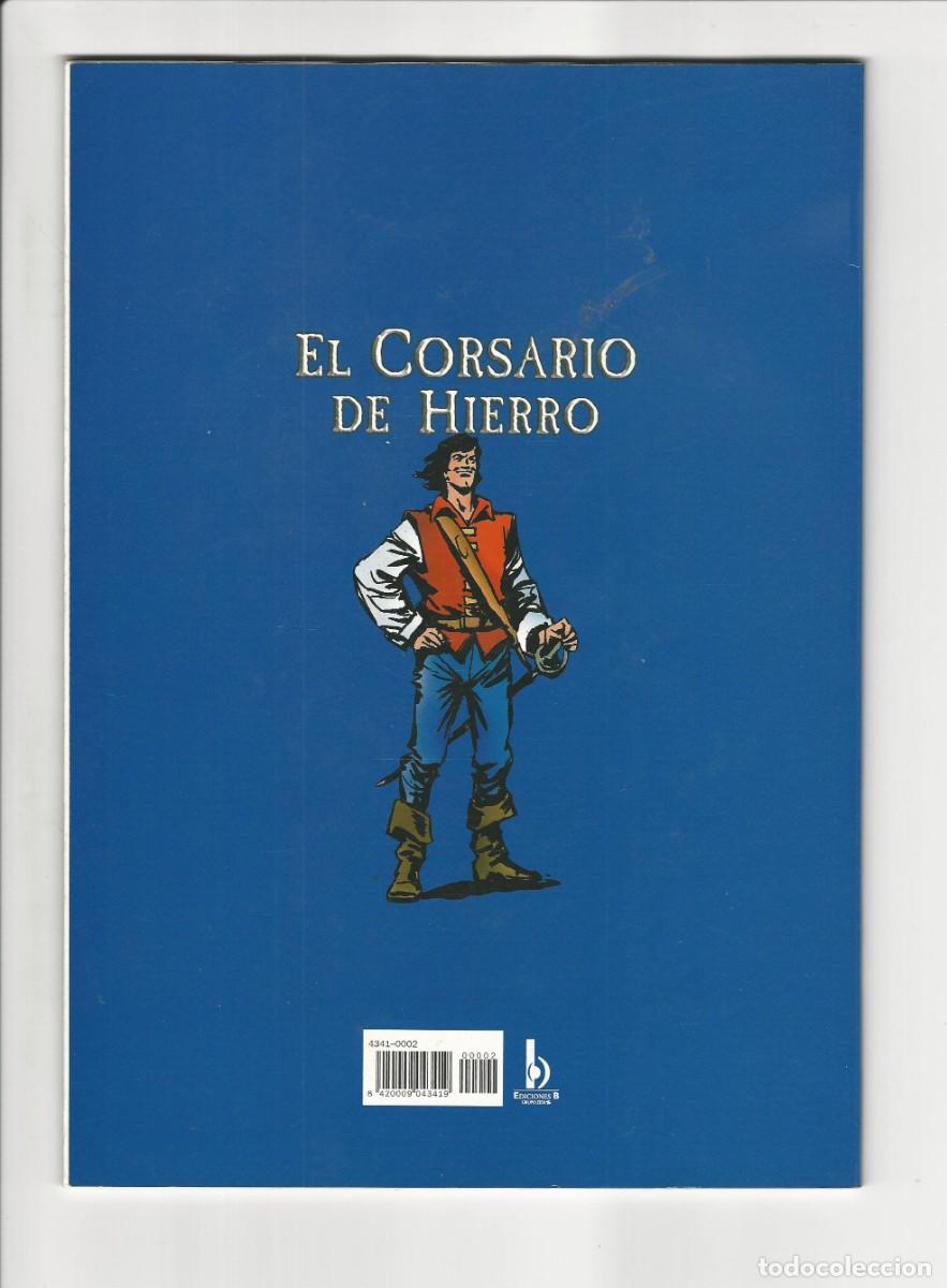 C&oacute;mics: Ediciones B. El corsario de hierro. 2. Fans. Mora. Ambros. - Foto 2