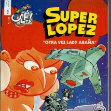 Cómics: JAN - OLE SUPERLOPEZ SUPER LOPEZ Nº 34 - OTRA VEZ LADY ARAÑA - EDICIONES B 1999 1ª EDICION, MUY BIEN. Lote 401368314