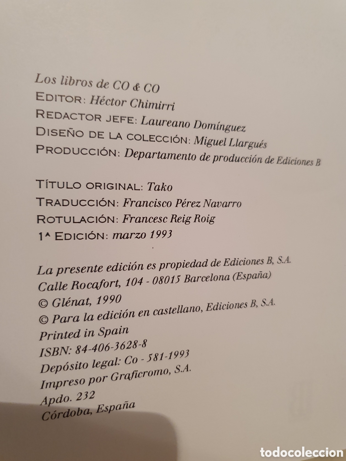 C&oacute;mics: TAKO. MICHETZ, YANN. LOS LIBROS DE CO&CO. EDICIONES B 1990. - Foto 3