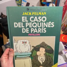 Cómics: (IN) JACK PELMAN EL CASO DEL PEQUINÉS DE PARIS PETILLON. Lote 403042339