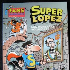 Cómics: OLE! SUPER LOPEZ Nº 43 LAS MONTAÑAS VOLADORAS - EDICIONES B - 1ª EDICIÓN 2004 ''MUY BUEN ESTADO''. Lote 403046899