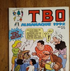 Cómics: TBO Nº 47. ALMANAQUE 1992. EDICIONES B 1988-1998