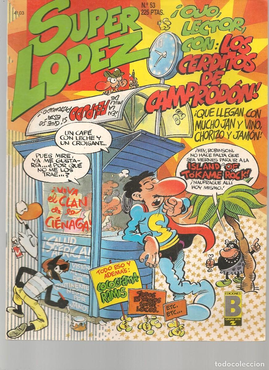 C&oacute;mics: SUPER L&Oacute;PEZ. N&ordm; 53. JAN. EDC. B.(C/A47) - Foto 1