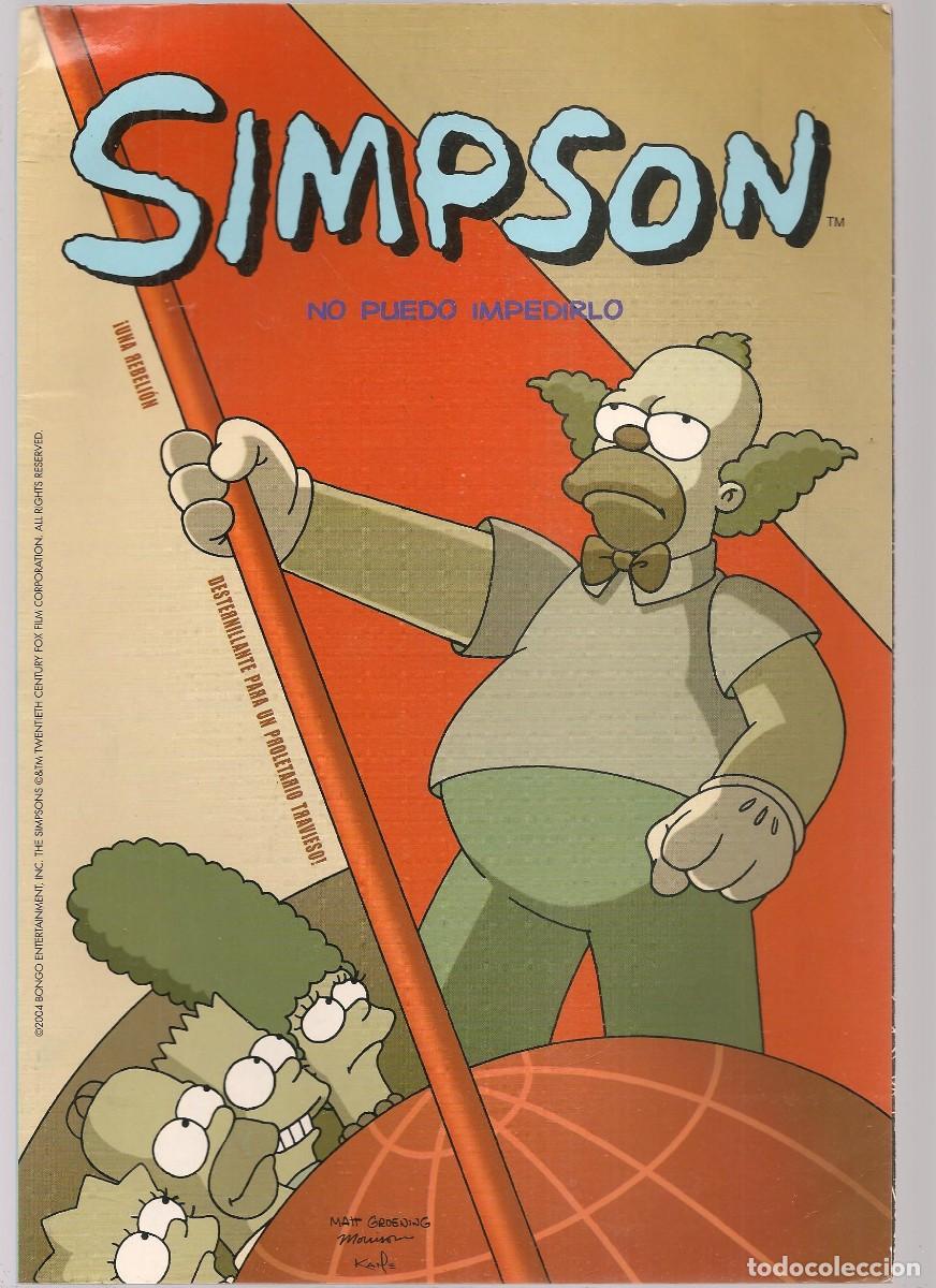 C&oacute;mics: SIMPSON. NO PUEDO IMPEDIRLO. 2004. BONGO. EDICIONES B. PRENSA.(P/C49) - Foto 1