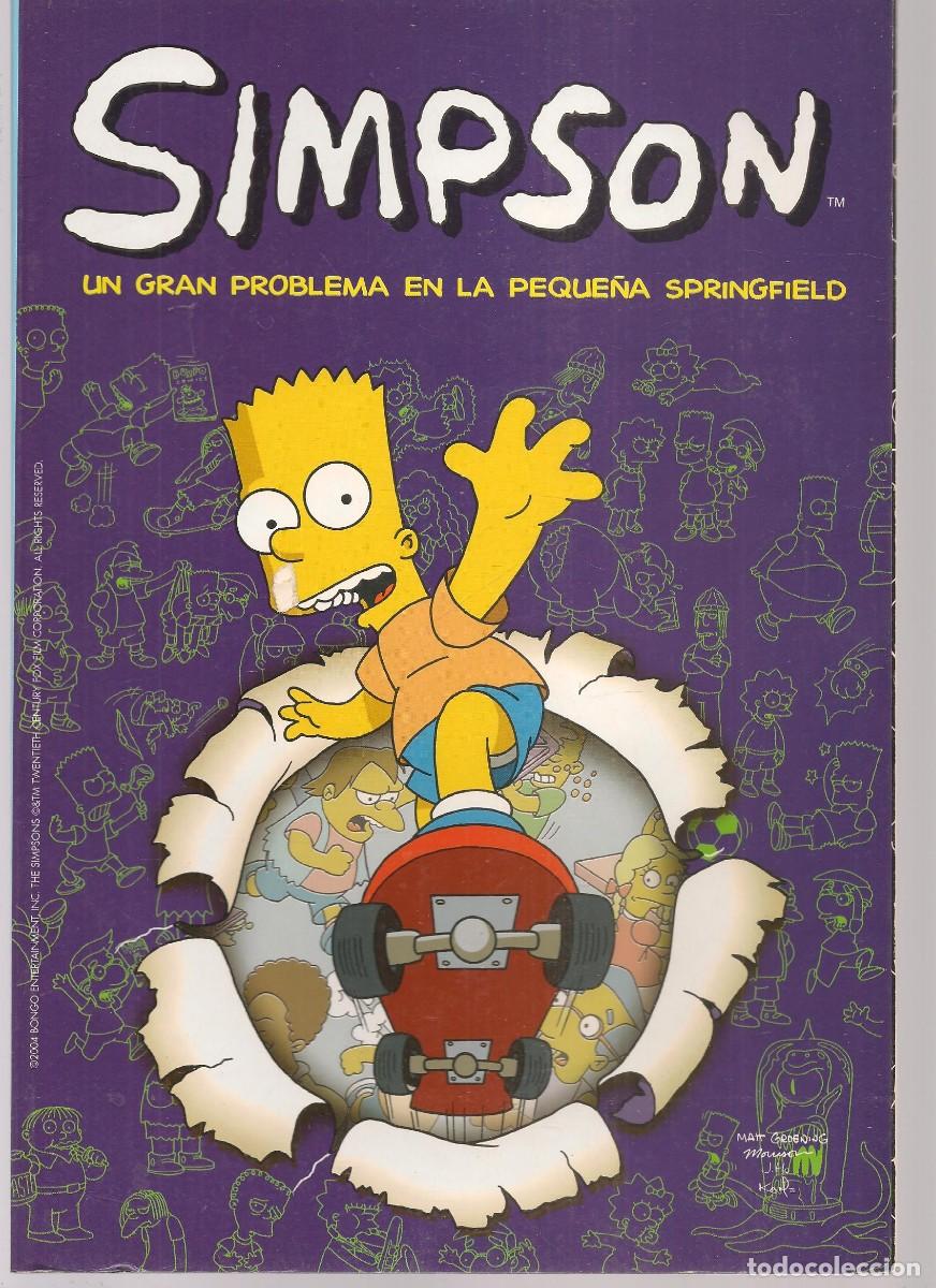 C&oacute;mics: SIMPSON. UN GRAN PROBLEMA EN LA PEQUE&Ntilde;A SPRINGFELD. BONGO. EDICIONES B. PRENSA. 2004. (P/C49) - Foto 1