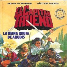 Cómics: EL CAPITÁN TRUENO: LA REINA BRUJA DE ANUBIS, 1991, EDICIONES B, MUY BUEN ESTADO