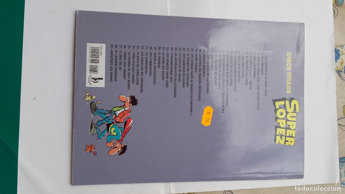 C&oacute;mics: SUPER LOPEZ - N&ordm; 39 - NOSOTROS LOS PAPINO - EDICIONES B - Foto 2