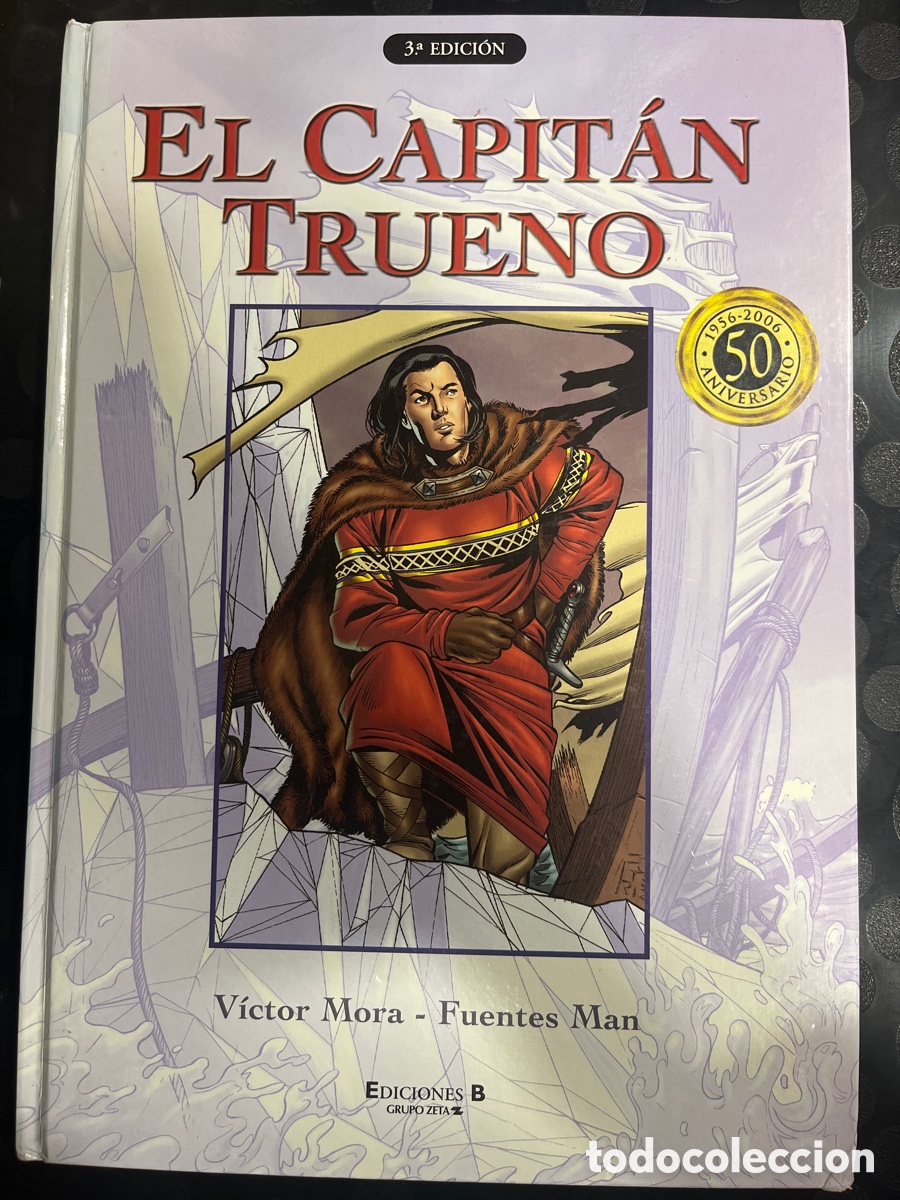 C&oacute;mics: EL CAPIT&Aacute;N TRUENO VOL.4 3@ EDICI&Oacute;N ( 2001/2008 ) - Foto 1