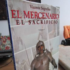 Cómics: EL MERCENARIO. EL SACRIFICIO. VOLUMEN 4. VICENTE SEGRELLES 1ª EDICIÓN 1993. GRAN FORMATO