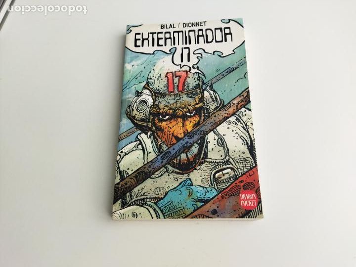 C&oacute;mics: 4. EXTERMINADOR 17 - BILAL / DIONNET - DRAGON COMICS POCKET - EDICIONES B 1990 - COMO NUEVO - Foto 1
