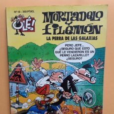 Fumetti: OLÉ. MORTADELO Y FILEMÓN. Nº 18. LA PERRA DE LAS GALAXIAS. 1ª EDIC. 1993. PORTADA CON RELIEVE.
