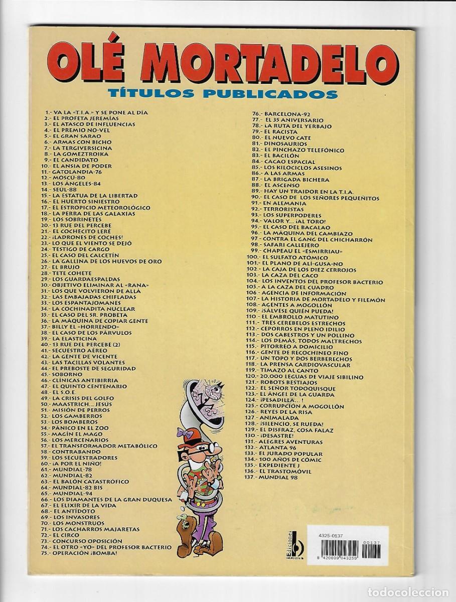C&oacute;mics: Ediciones B. Colecci&oacute;n Ol&eacute;. Mortadelo y Filem&oacute;n. Con relieve. 137. Primera edici&oacute;n. - Foto 2
