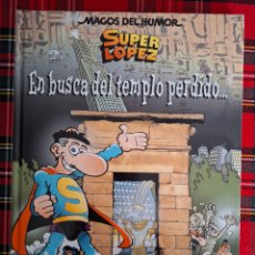 Cómics: EN BUSCA DEL TEMPLO PERDIDO MAGOS DEL HUMOR 120 SUPERLOPEZ SUPER LOPEZ JAN 1 EDICIÓN 2008
