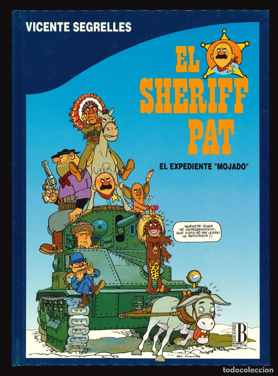 C&oacute;mics: EL SHERIFF PAT - EDICIONES B / N&Uacute;MERO 1 (EL EXPEDIENTE MOJADO) - Foto 1