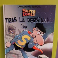 Cómics: TRAS LA PERSIANA MAGOS DEL HUMOR 104 SUPERLOPEZ SUPER LOPEZ JAN