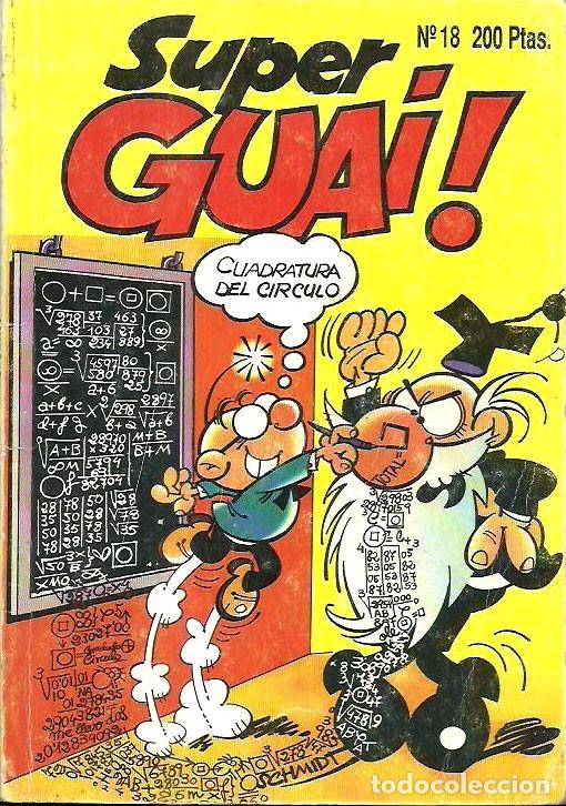 C&oacute;mics: C&oacute;mic Super Guai! n&ordm; 18. Ediciones B - Foto 1