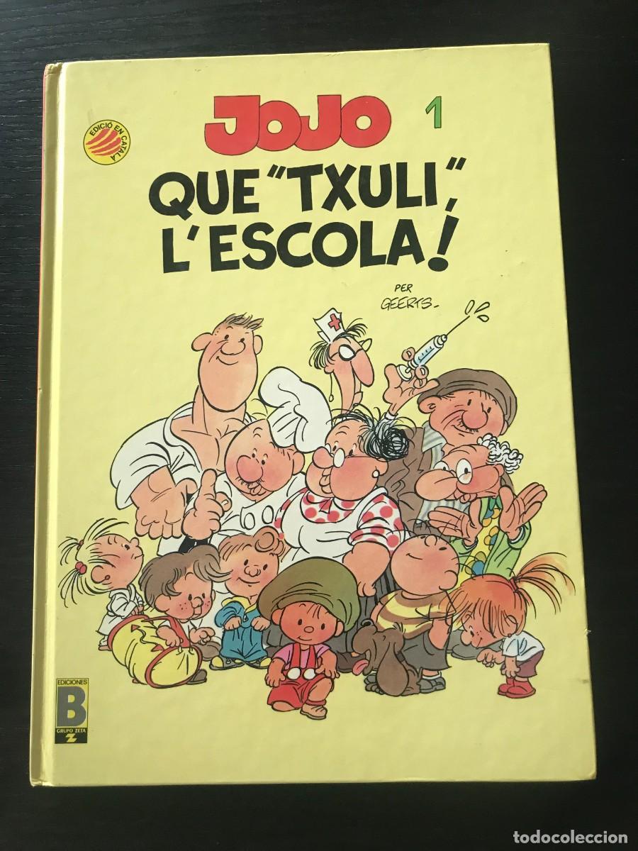 C&oacute;mics: JOJO 1 QUE TXULI L&acute;ESCOLA - EDICIONES B - COMIC 1&ordf; ED. 1990 - CATALAN CATALA - Foto 1