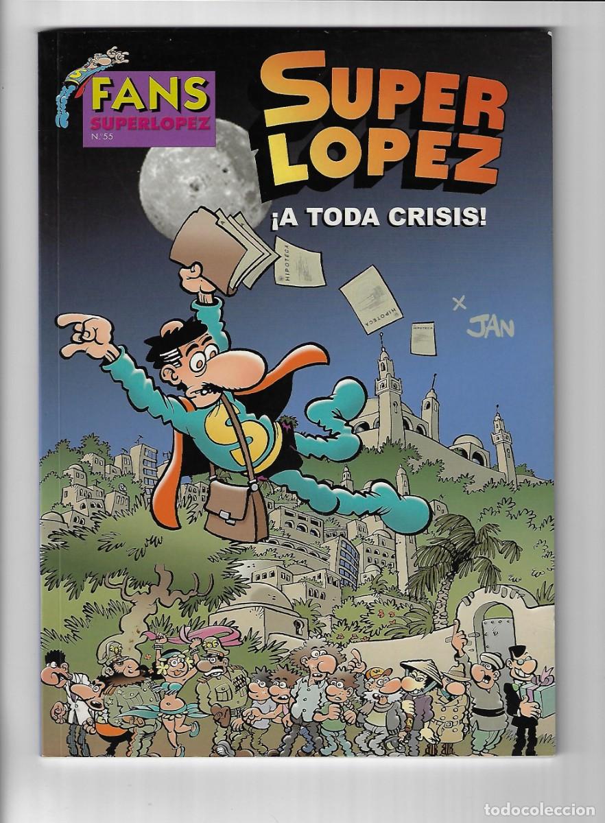 C&oacute;mics: Ediciones B. S&uacute;per L&oacute;pez fans. 55 - Foto 1