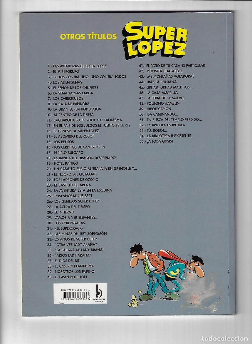 C&oacute;mics: Ediciones B. S&uacute;per L&oacute;pez fans. 55 - Foto 2