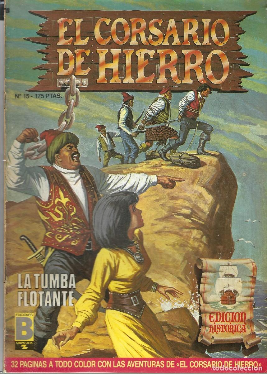 C&oacute;mics: EL CORSARIO DE HIERRO N&ordm; 15, EDICIONES B - Foto 1