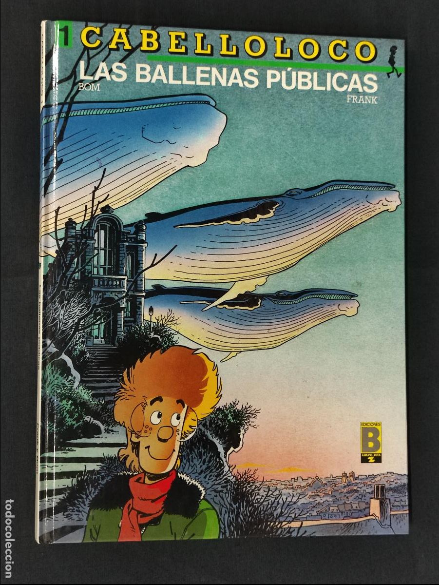 C&oacute;mics: CABELLO LOCO - LAS BALLENAS PUBLICAS - EDICIONES B - - Foto 1