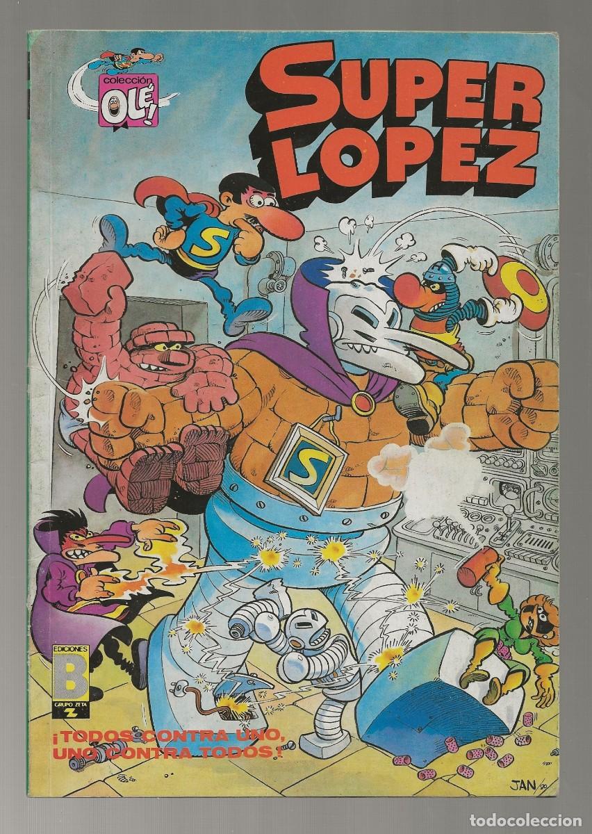 C&oacute;mics: OL&Eacute; SUPER LOPEZ 3 - SL - EDICIONES B - 1&ordf; REIMPRESI&Oacute;N 1990 - Foto 1