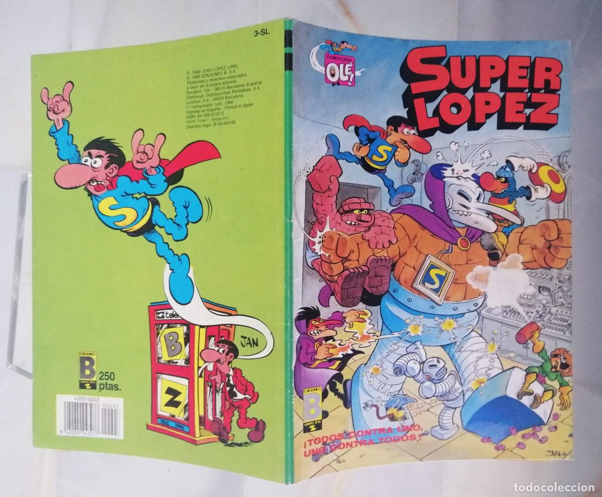C&oacute;mics: OL&Eacute; SUPER LOPEZ 3 - SL - EDICIONES B - 1&ordf; REIMPRESI&Oacute;N 1990 - Foto 4