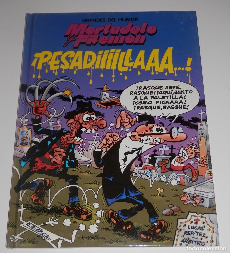 C&oacute;mics: TEBEO MORTADELO Y FILEMON - PESADIIIILLAAA - Foto 1