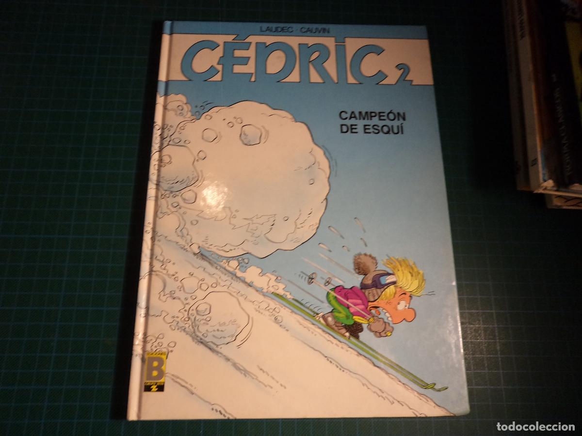 C&oacute;mics: Cedric. N&ordm; 2. Campe&oacute;n de esqu&iacute;. Ediciones B. - Foto 1