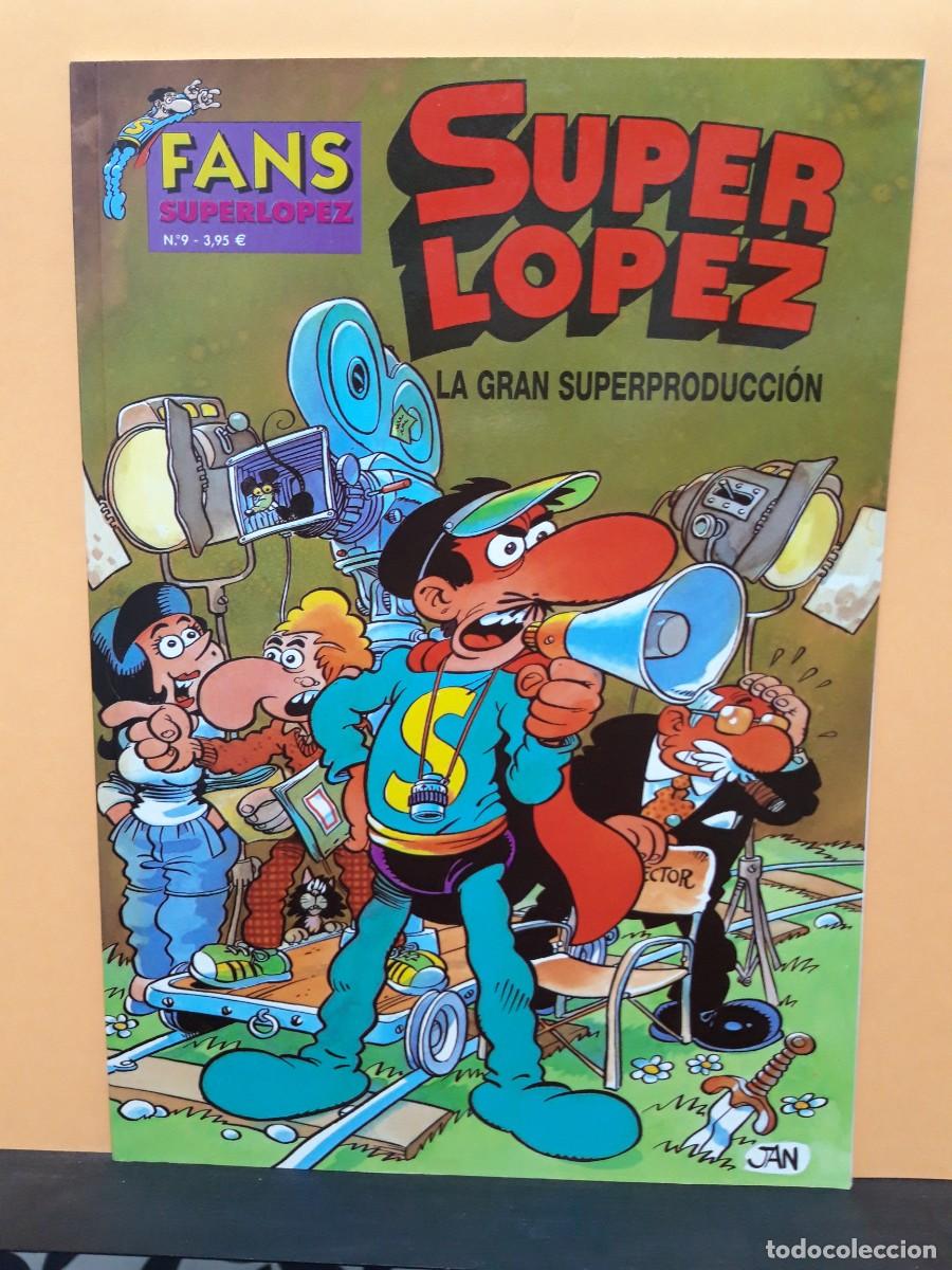 C&oacute;mics: SUPER L&Oacute;PEZ. N&ordm; 9. LA GRAN SUPERPRODUCCI&Oacute;N. FANS. EDICIONES B - Foto 1