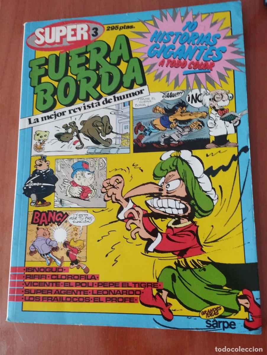 C&oacute;mics: SUPER FUERA BORDA N&ordm; 3 EDITORIAL SARPE 1985 - Foto 1