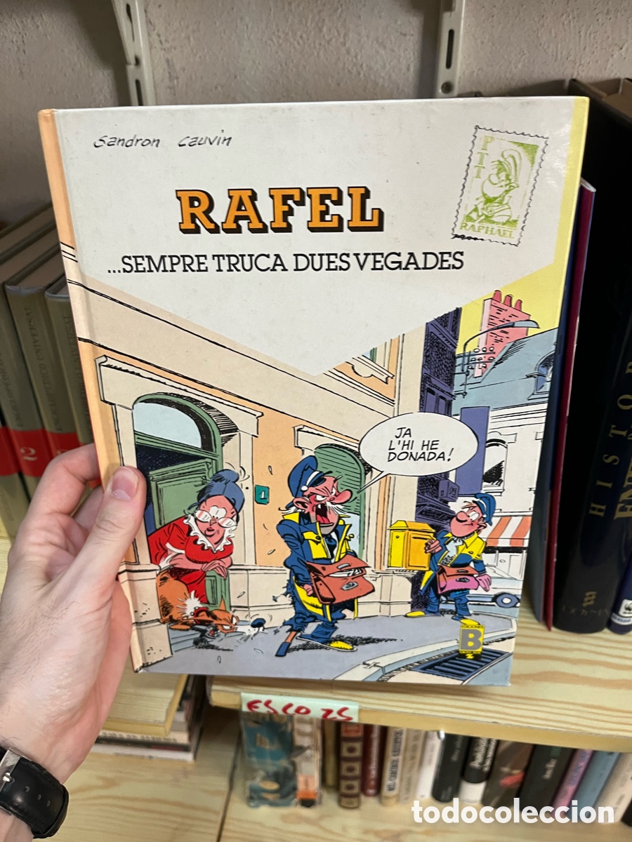 C&oacute;mics: Esco25 RAFEL ...SEMPRE TRUCA DUES VEGADES - Foto 1