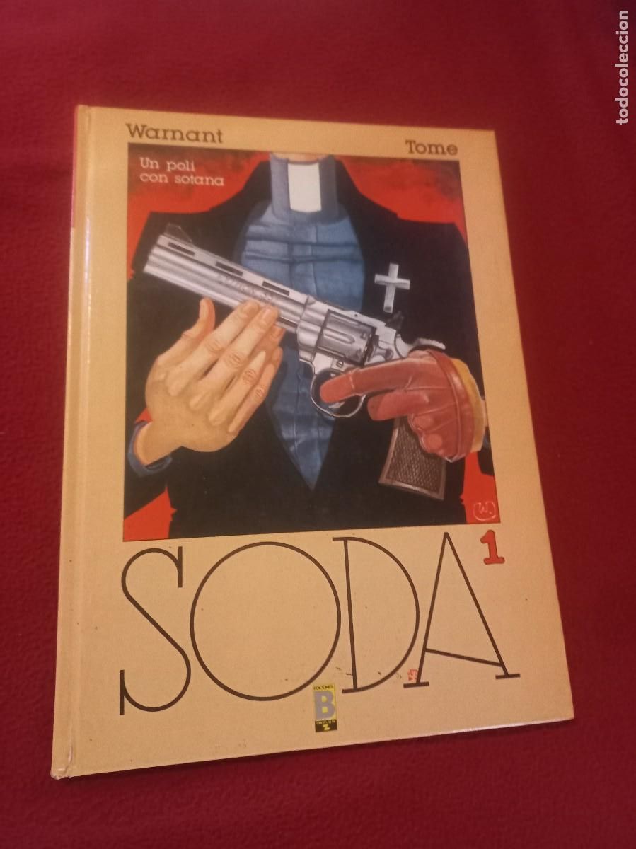 C&oacute;mics: SODA - WARNANT & TOME - CARTONE - Foto 1