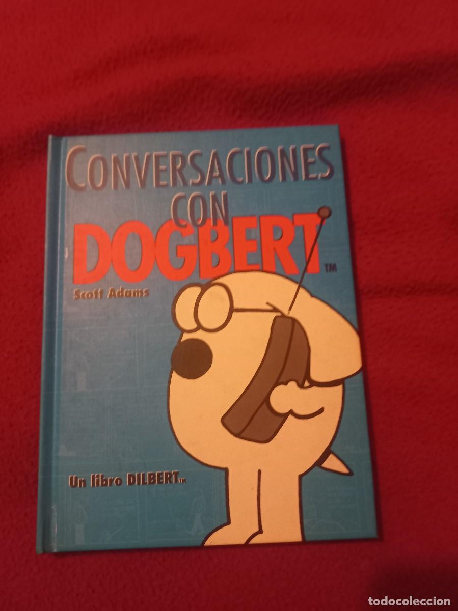 C&oacute;mics: CONVERSACIONES CON DOGBERT - UN LIBRO DILBERT - S. ADAMS - CARTONE - Foto 1