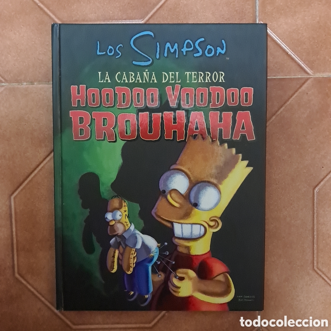 C&oacute;mics: LOS SIMPSON - La caba&ntilde;a del terror HOODOO VOODOO BROUHAHA (1a ed. 2008) ediciones B - Foto 1