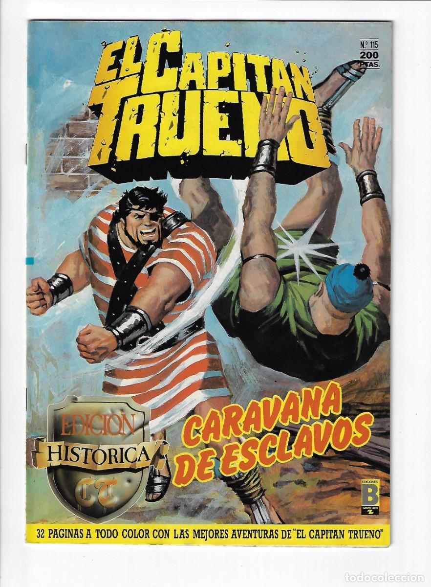 C&oacute;mics: Ediciones B. El capit&aacute;n trueno. Edici&oacute;n hist&oacute;rica. 115 - Foto 1