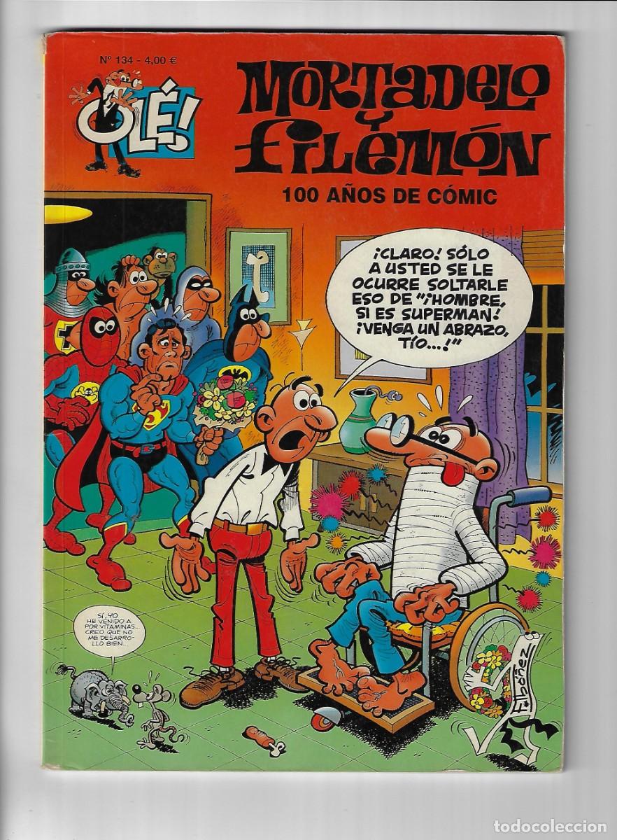 C&oacute;mics: Ediciones B. Colecci&oacute;n Ol&eacute; Mortadelo y Filem&oacute;n. 134 - Foto 1