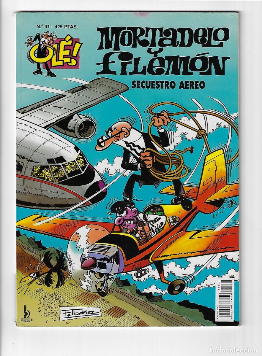 C&oacute;mics: Ediciones B. Colecci&oacute;n Ol&eacute; Mortadelo y Filem&oacute;n. 41 - Foto 1