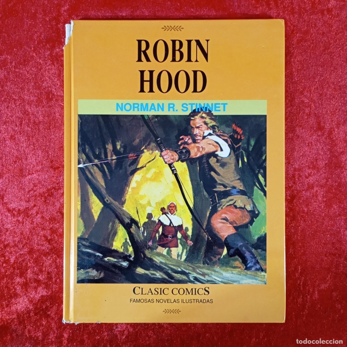 C&oacute;mics: ROBIN HOOD - NORMAN R. STINNET - CLASIC COMICS - EDICIONES B - 1991 / 3459 - Foto 1