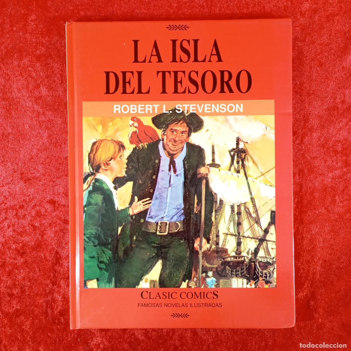 C&oacute;mics: LA ISLA DEL TESORO - ROBERT L. STEVENSON - CLASIC COMICS - EDICIONES B - 1991 / 5136 - Foto 1