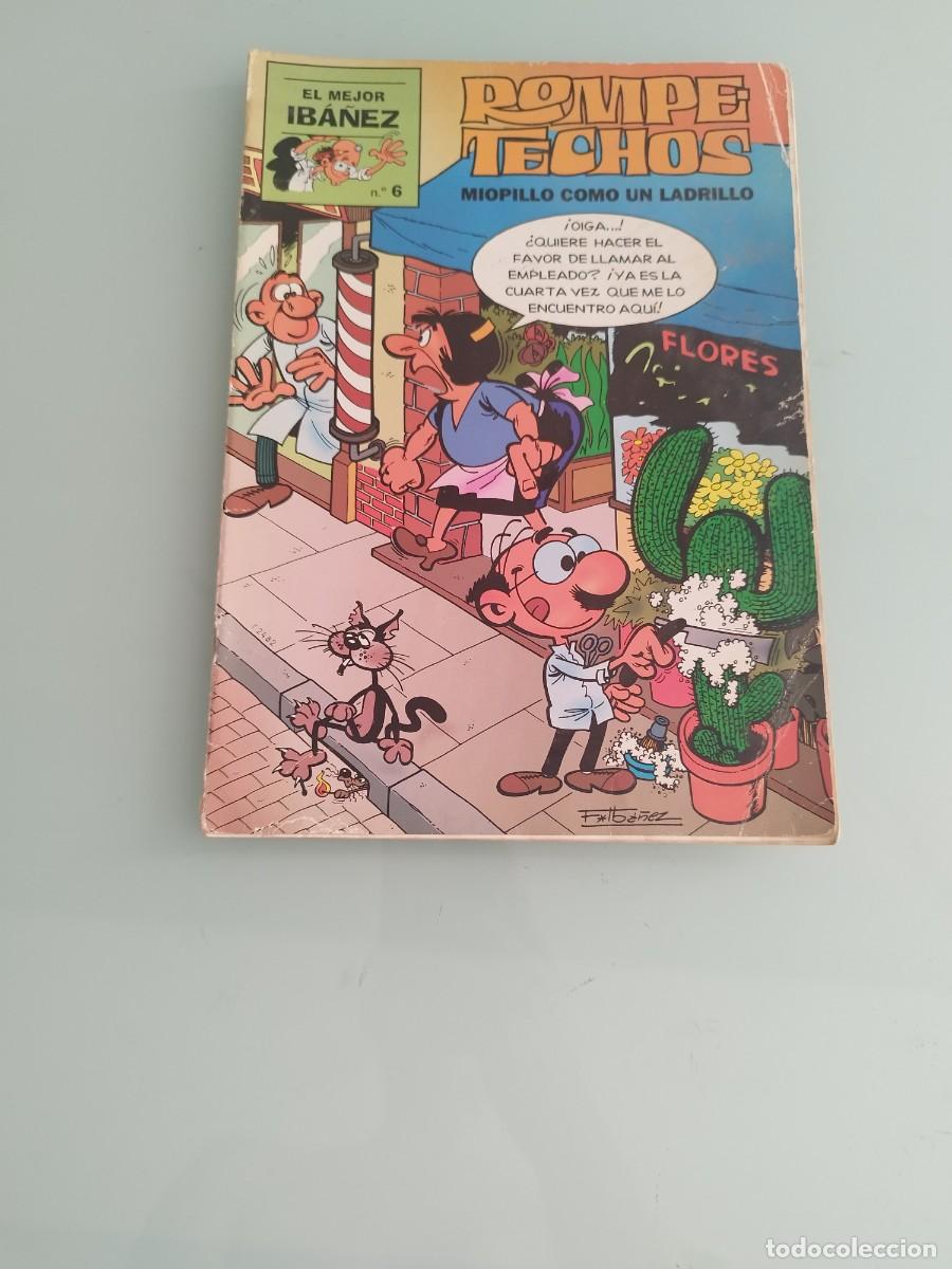C&oacute;mics: COMIC EL MEJOR IBA&Ntilde;EZ, Rompe techos, miopillo como un ladrillo. N&deg; 6. Ediciones B. - Foto 1