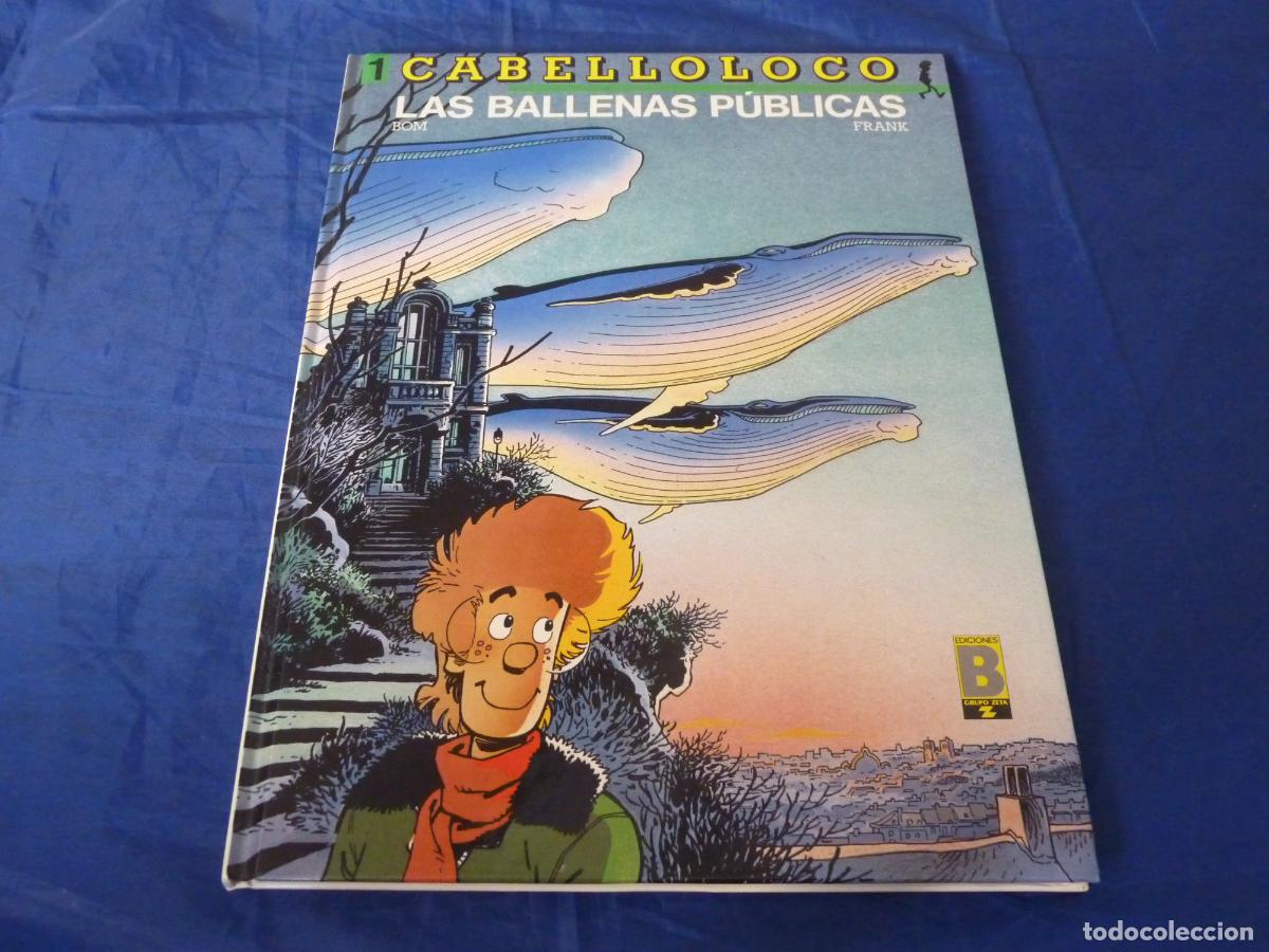 C&oacute;mics: Cabelloloco Las ballenas publicas Ediciones B CPB - Foto 1