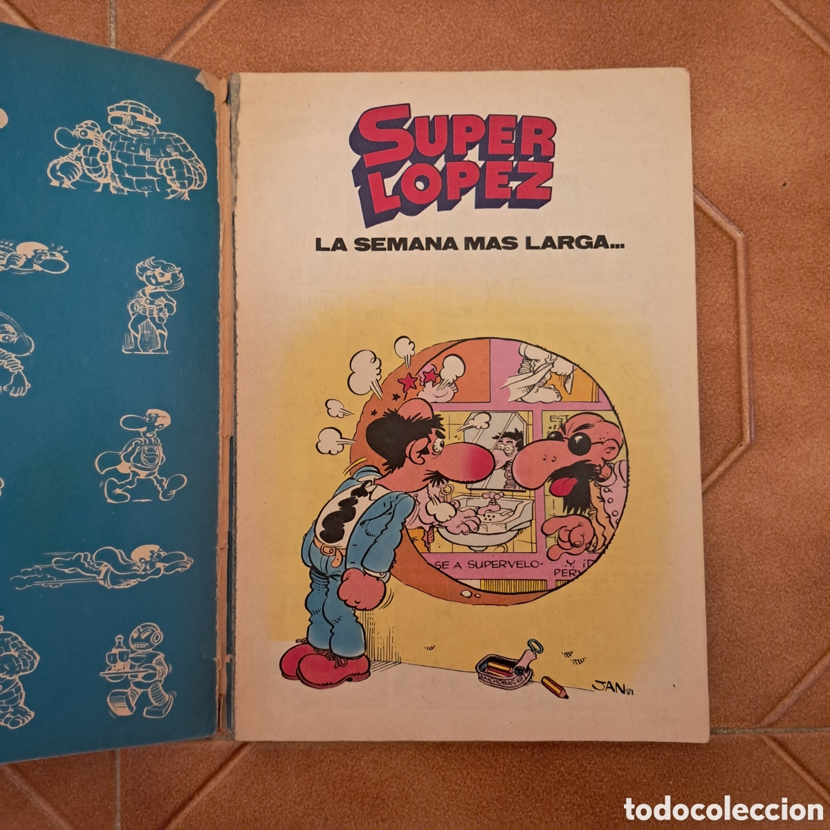 C&oacute;mics: OL&Eacute; SUPER LOPEZ N&ordm; 6 LA semana m&aacute;s larga... (1a ed. 1981 EDICIONES B) - Foto 2