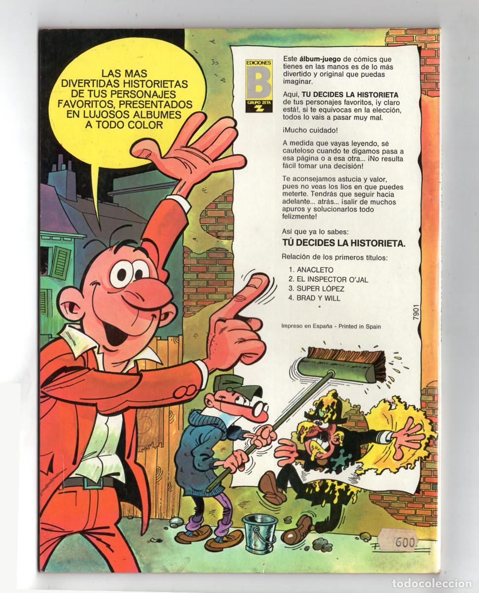 C&oacute;mics: T&Uacute; DECIDES LA HISTORIETA DE... ANACLETO - EDICIONES B, 48 PAGS, R&Uacute;STICA - Foto 2