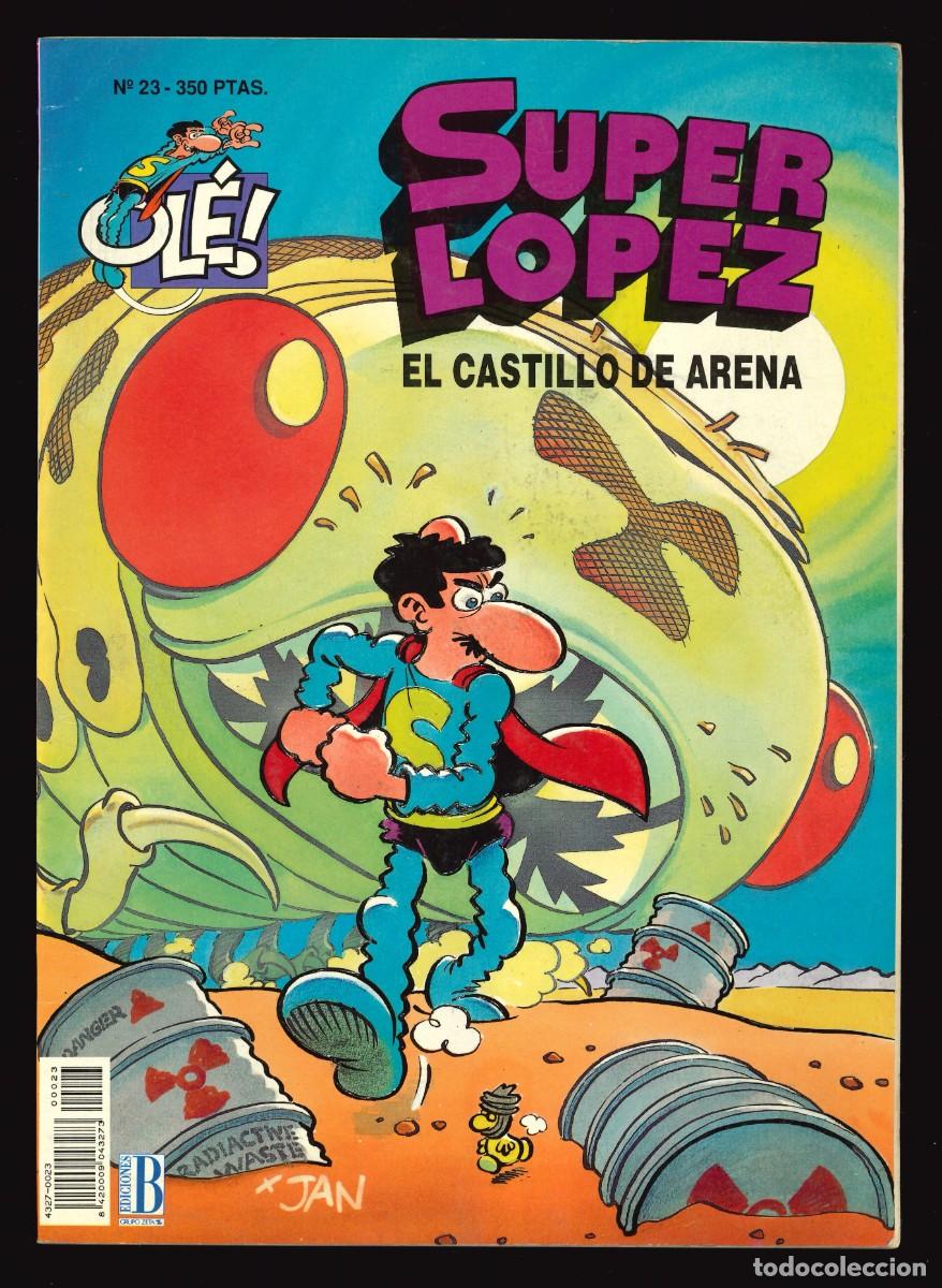 C&oacute;mics: SUPER L&Oacute;PEZ - EDICIONES B / N&Uacute;MERO 23 (EL CASTILLO DE ARENA) - Foto 1