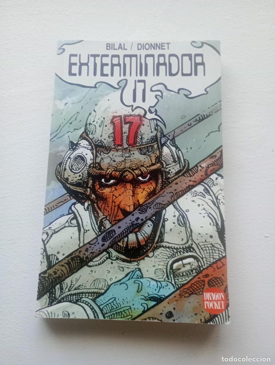 C&oacute;mics: Exterminador 17. Bilal y Dionet - Foto 1