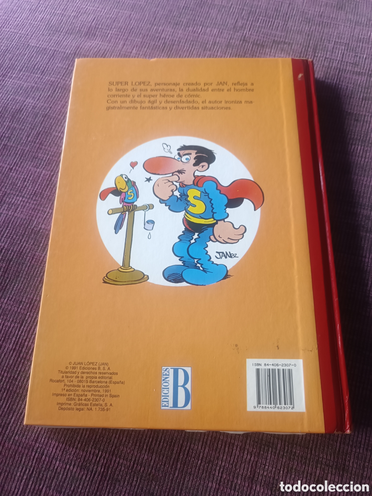 C&oacute;mics: Super L&oacute;pez 4 Ediciones B. Primera edici&oacute;n - Foto 2