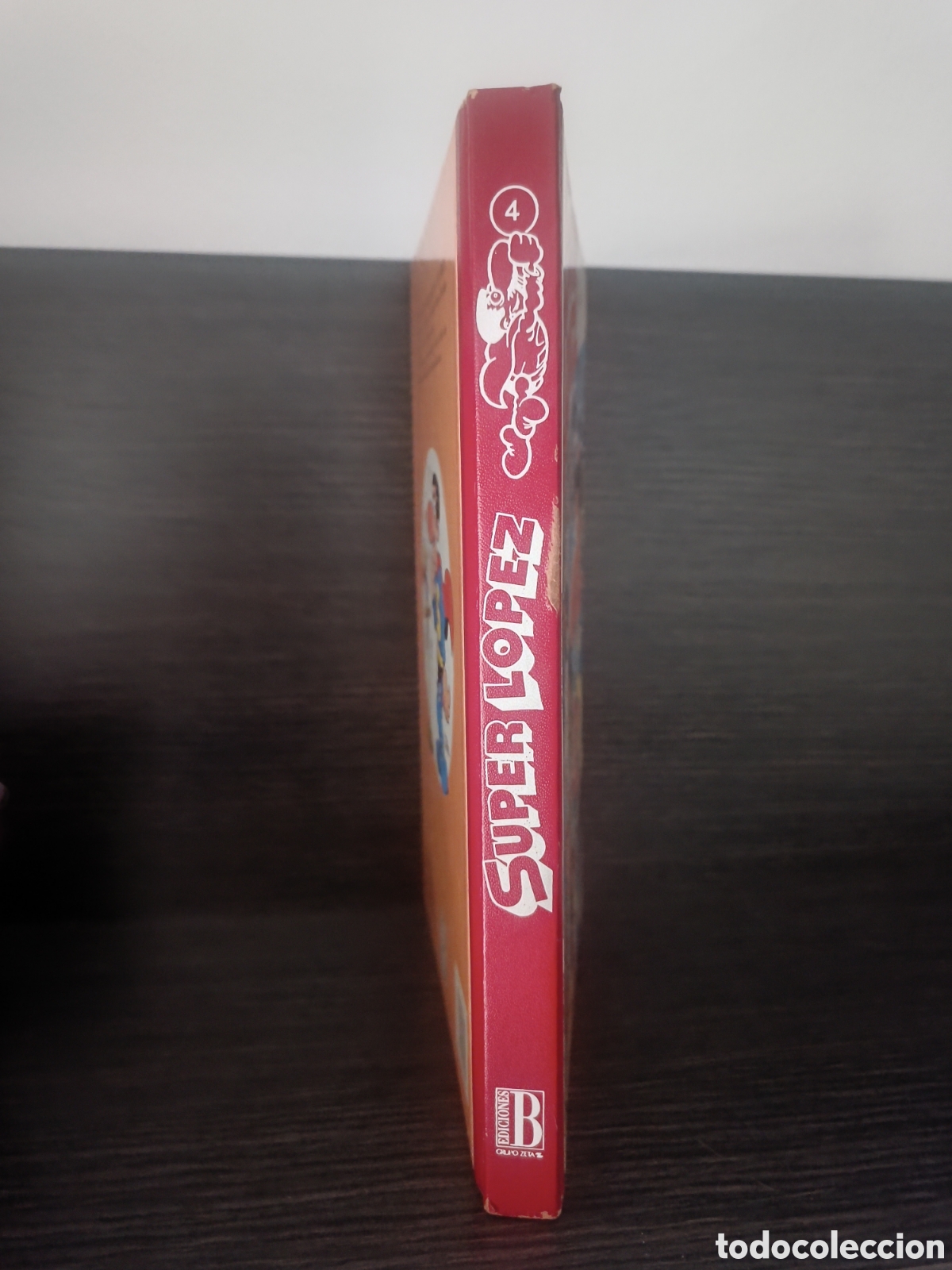 C&oacute;mics: Super L&oacute;pez 4 Ediciones B. Primera edici&oacute;n - Foto 3